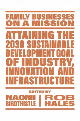 Osiągnięcie Celu Zrównoważonego Rozwoju 2030 w zakresie przemysłu, innowacji i infrastruktury - Attaining the 2030 Sustainable Development Goal of Industry, Innovation and Infrastructure