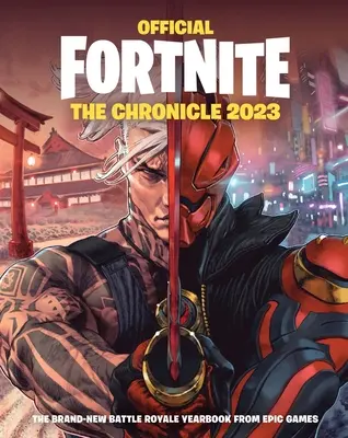 Fortnite Official: Kronika (Rocznik 2023) - Fortnite Official: The Chronicle (Annual 2023)