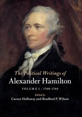 Pisma polityczne Aleksandra Hamiltona - The Political Writings of Alexander Hamilton