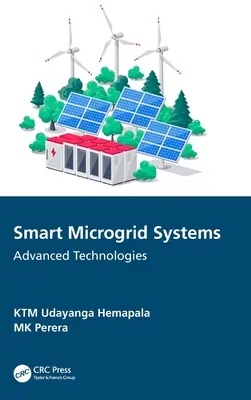 Inteligentne systemy mikrosieci: Zaawansowane technologie - Smart Microgrid Systems: Advanced Technologies