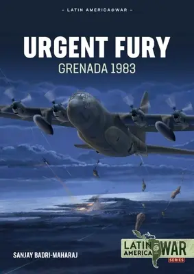 Pilna furia: Grenada 1983 - Urgent Fury: Grenada 1983