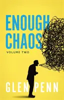 Enough Chaos: Tom 2 - Enough Chaos: Volume 2