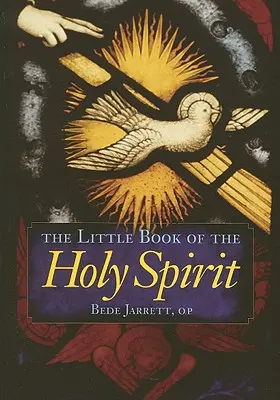 Mała księga Ducha Świętego - The Little Book of the Holy Spirit