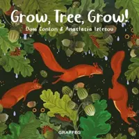 Rośnij, Drzewo, Rośnij! - Grow, Tree, Grow!