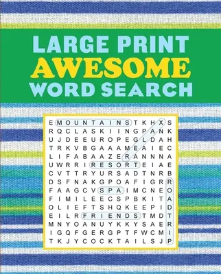 Niesamowite wyszukiwanie słów w dużym druku - Large Print Awesome Word Search