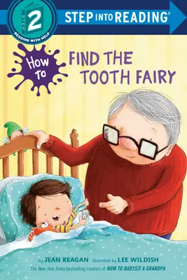 Jak znaleźć Zębową Wróżkę - How to Find the Tooth Fairy