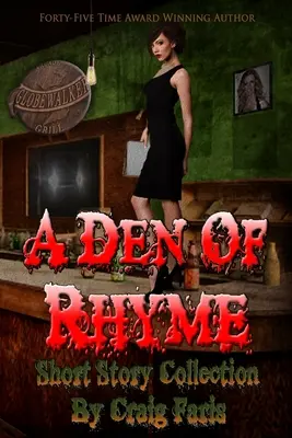 A Den of Rhyme - zbiór opowiadań - A Den of Rhyme - Short Story Collection