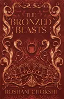 Brązowe bestie - Bronzed Beasts