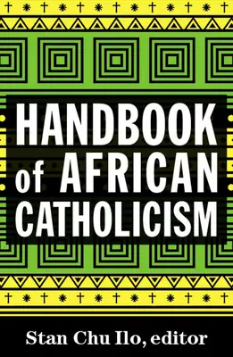Podręcznik afrykańskiego katolicyzmu - Handbook of African Catholicism