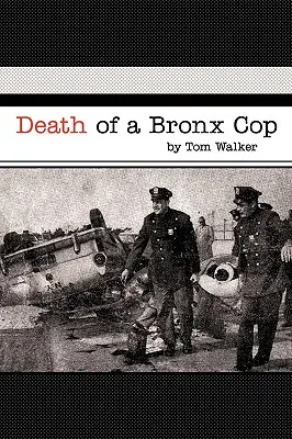 Śmierć policjanta z Bronxu - Death of a Bronx Cop