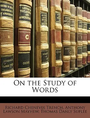 O badaniu słów - On the Study of Words