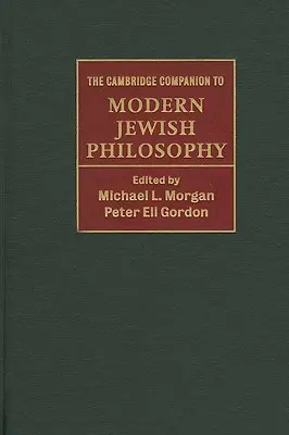 Przewodnik Cambridge po współczesnej filozofii żydowskiej - The Cambridge Companion to Modern Jewish Philosophy
