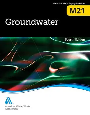 M21 Wody gruntowe, wydanie czwarte - M21 Groundwater, Fourth Edition