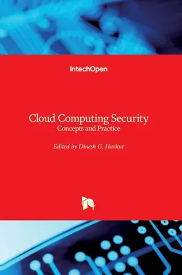 Bezpieczeństwo przetwarzania w chmurze: Koncepcje i praktyka - Cloud Computing Security: Concepts and Practice