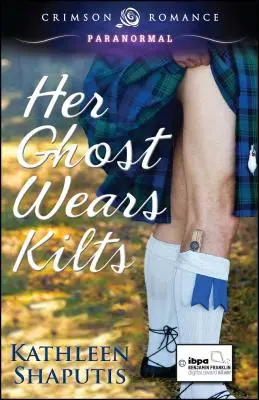 Jej duch nosi kilty - Her Ghost Wears Kilts