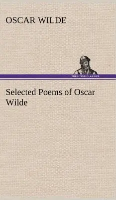 Wybrane wiersze Oscara Wilde'a - Selected Poems of Oscar Wilde