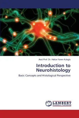 Wprowadzenie do neurohistologii - Introduction to Neurohistology