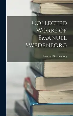 Dzieła zebrane Emanuela Swedenborga - Collected Works of Emanuel Swedenborg