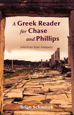 Grecki lektor dla Chase'a i Phillipsa - A Greek Reader for Chase and Phillips