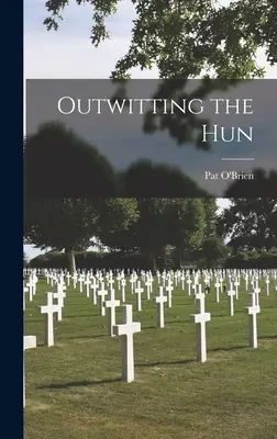 Przechytrzyć Huna - Outwitting the Hun