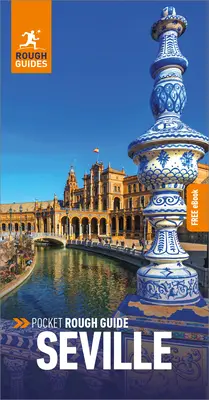 Pocket Rough Guide Sewilla: Przewodnik turystyczny z darmowym eBookiem - Pocket Rough Guide Seville: Travel Guide with Free eBook