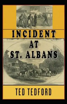 Incydent w St. Albans - Incident at St. Albans