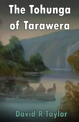 Tohunga z Tarawery - The Tohunga of Tarawera