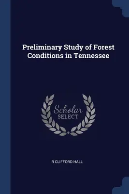 Wstępne badanie warunków leśnych w Tennessee - Preliminary Study of Forest Conditions in Tennessee