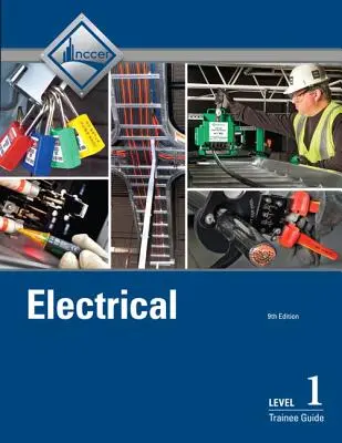 Przewodnik dla praktykantów elektryka, poziom 1 - Electrical Trainee Guide, Level 1