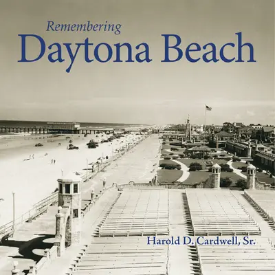 Pamiętając Daytona Beach - Remembering Daytona Beach