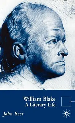 William Blake: Życie literackie - William Blake: A Literary Life