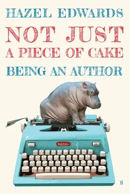 Nie tylko bułka z masłem: Być autorem - Not Just a Piece of Cake: Being an Author