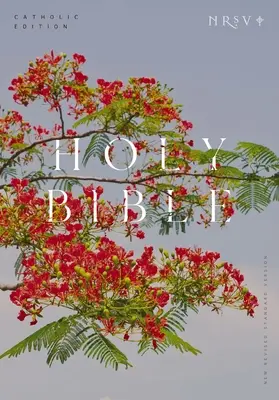 Biblia Katolicka NRSV, Royal Poinciana Paperback (Global Cover Series): Pismo Święte - NRSV Catholic Edition Bible, Royal Poinciana Paperback (Global Cover Series): Holy Bible