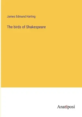 Ptaki Szekspira - The birds of Shakespeare