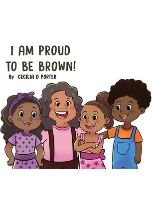 Jestem dumny z bycia brązowym! - I Am Proud to Be Brown!