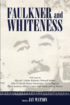 Faulkner i biel - Faulkner and Whiteness