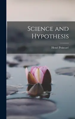 Nauka i hipoteza - Science and Hypothesis