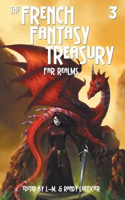 Skarbiec francuskiej fantastyki (tom 3) - The French Fantasy Treasury (Volume 3)