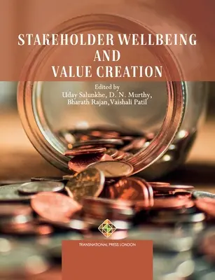 Dobrobyt interesariuszy i tworzenie wartości - Stakeholder Wellbeing and Value Creation