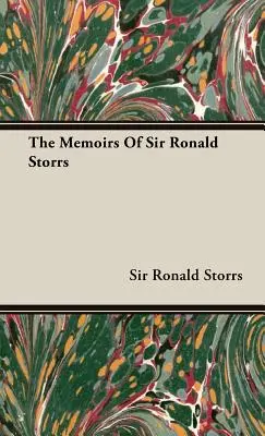 Wspomnienia Sir Ronalda Storrsa - The Memoirs of Sir Ronald Storrs