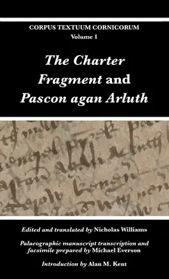 Fragment Karty i Pascon agan Arluth - The Charter Fragment and Pascon agan Arluth