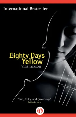 Osiemdziesiąt dni żółtych - Eighty Days Yellow