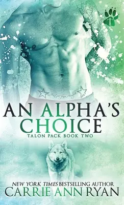 Wybór alfy - An Alpha's Choice