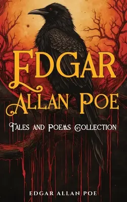 Kolekcja opowiadań i wierszy Edgara Allana Poe - Edgar Allan Poe Tales and Poems Collection