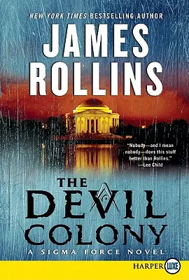 The Devil Colony: Powieść SIGMA Force - The Devil Colony: A SIGMA Force Novel