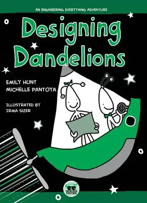 Designing Dandelions: Przygoda z inżynierią wszystkiego - Designing Dandelions: An Engineering Everything Adventure