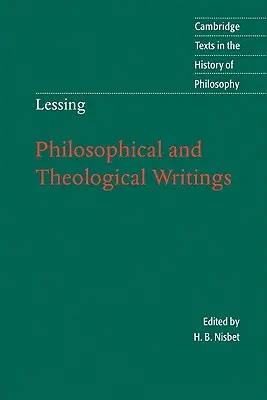 Lessing: Pisma filozoficzne i teologiczne - Lessing: Philosophical and Theological Writings