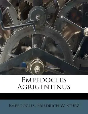Empedokles Agrigentinus - Empedocles Agrigentinus