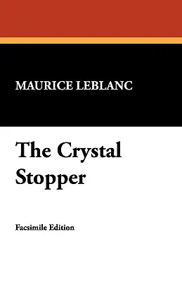 Kryształowy korek - The Crystal Stopper