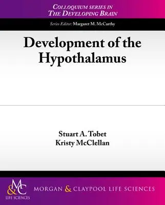 Rozwój podwzgórza - Development of the Hypothalamus